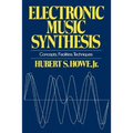 Electronic Music Synthesis: Concepts, Facilities, Techniques - Paperback