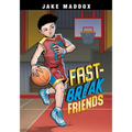 Fast-Break Friends - Hardcover