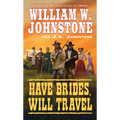 Have Brides, Will Travel - Mass Market Paperbound