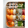 50 Japanese Bento Box Recipes for Home - Paperback