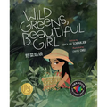 Wild Greens, Beautiful Girl - Hardcover