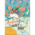 Amber and Blue and the Hunt for DNA - Paperback