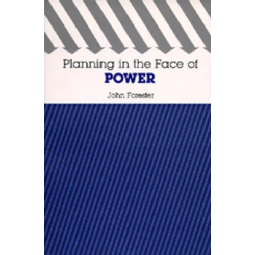 Planning in the Face of Power - Paperback