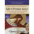 My Other Self: Conversations with Christ on Living Your Faith - Paperback