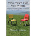 This, That and the Third - Paperback