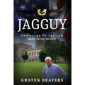 Jagguy: Two Paths to the Law Many Paths to Life - Hardcover
