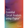Essential Circuit Analysis Using Ltspice(r) - Hardcover
