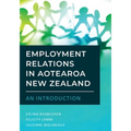 Employment Relations in Aotearoa New Zealand - An Introduction - Paperback