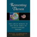 Reinventing Darwin: The Great Debate at the High Table of Evolutionary Theory - Hardcover