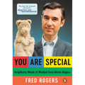 You Are Special: Neighborly Words of Wisdom from Mister Rogers - Paperback