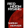 Red Moon Rising - Paperback