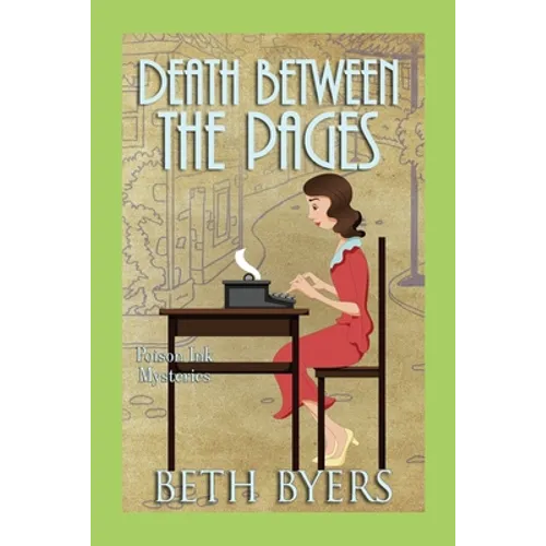 Death Between the Pages: A 1930s Murder Mystery - Paperback