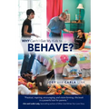 Why Can't I Get My Kids to Behave? - Paperback