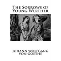 The Sorrows of Young Werther - Paperback