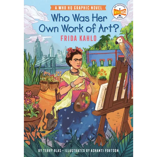 Who Was Her Own Work of Art?: Frida Kahlo: A Who HQ Graphic Novel - Hardcover