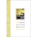 The David Foster Wallace Reader - Paperback