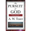 The Pursuit of God - Hardcover