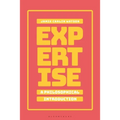 Expertise: A Philosophical Introduction - Paperback