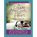 A Couple After God's Own Heart Interactive Workbook: Building a Lasting, Loving Marriage Together - Paperback