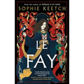 Le Fay: Book Two in the Morgan Le Fay Trilogy - Paperback