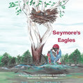 Seymore's Eagles - Paperback
