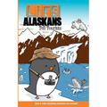 Lies Alaskans Tell Tourists & Other Fun Puzzles - Paperback