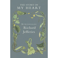 The Story of My Heart - My Autobiography - Paperback