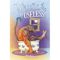Waxing Is Useless - Paperback