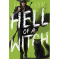 Hell of a Witch: Urban Fantasy Action with Witches and Demons - Hardcover