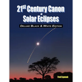 21st Century Canon of Solar Eclipses - Deluxe Black and White Edition - Paperback