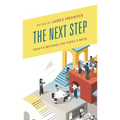 The Next Step: Today's Methods for Today's Math - Paperback