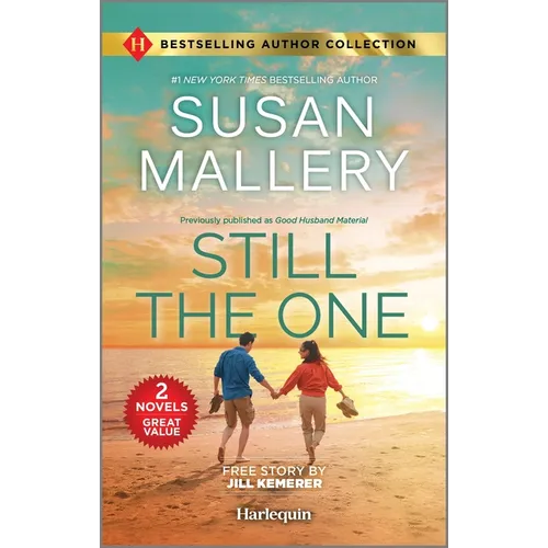 Still the One & Hometown Hero's Redemption: Two Heartfelt Romance Novels - Mass Market Paperbound