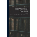 The Western Courier - Hardcover