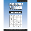 Large Print Sudoku: Easy Large Print Sudoku Volume 8 - Paperback