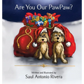 Are You Our PawPaw? - Hardcover