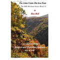 The Cabin Under Flat Iron Point: Billy Rowland Saga #1 - Paperback