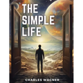 The Simple Life - Paperback