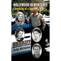 Hollywood in Monterey (hardback): Chronicles of a Cop - Hardcover