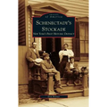 Schenectady's Stockade: New York's First Historic District - Hardcover