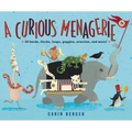 A Curious Menagerie: Of Herds, Flocks, Leaps, Gaggles, Scurries, and More! - Hardcover