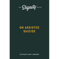 On Assisted Suicide - Paperback