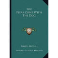 The Fleas Come With The Dog - Paperback