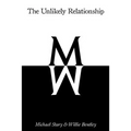 The Unlikely Relationship - Paperback