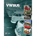 The VW Bus: History of a Passion - Hardcover