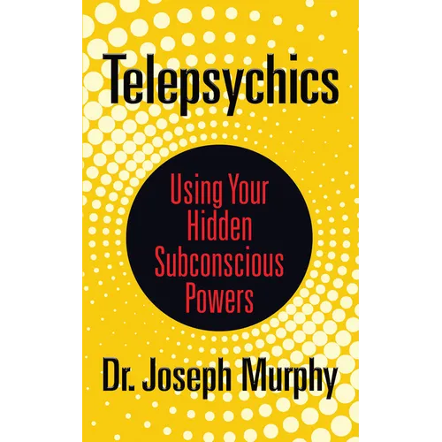 Telepsychics: Using Your Hidden Subconscious Powers - Paperback