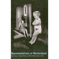 Representations of Motherhood - Paperback