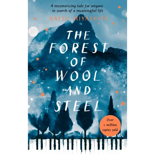 The Forest of Wool and Steel - Paperback