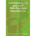 Is It Morning for You Yet? 58th Carnegie International - Paperback