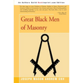 Great Black Men of Masonry - Paperback