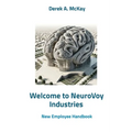 Welcome to NeuroVoy Industries: New Employee Handbook - Paperback